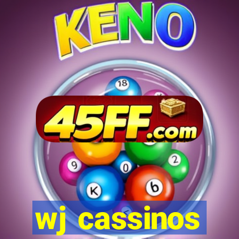 wj cassinos